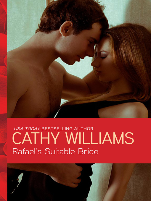 Title details for Rafael's Suitable Bride by Cathy Williams - Available